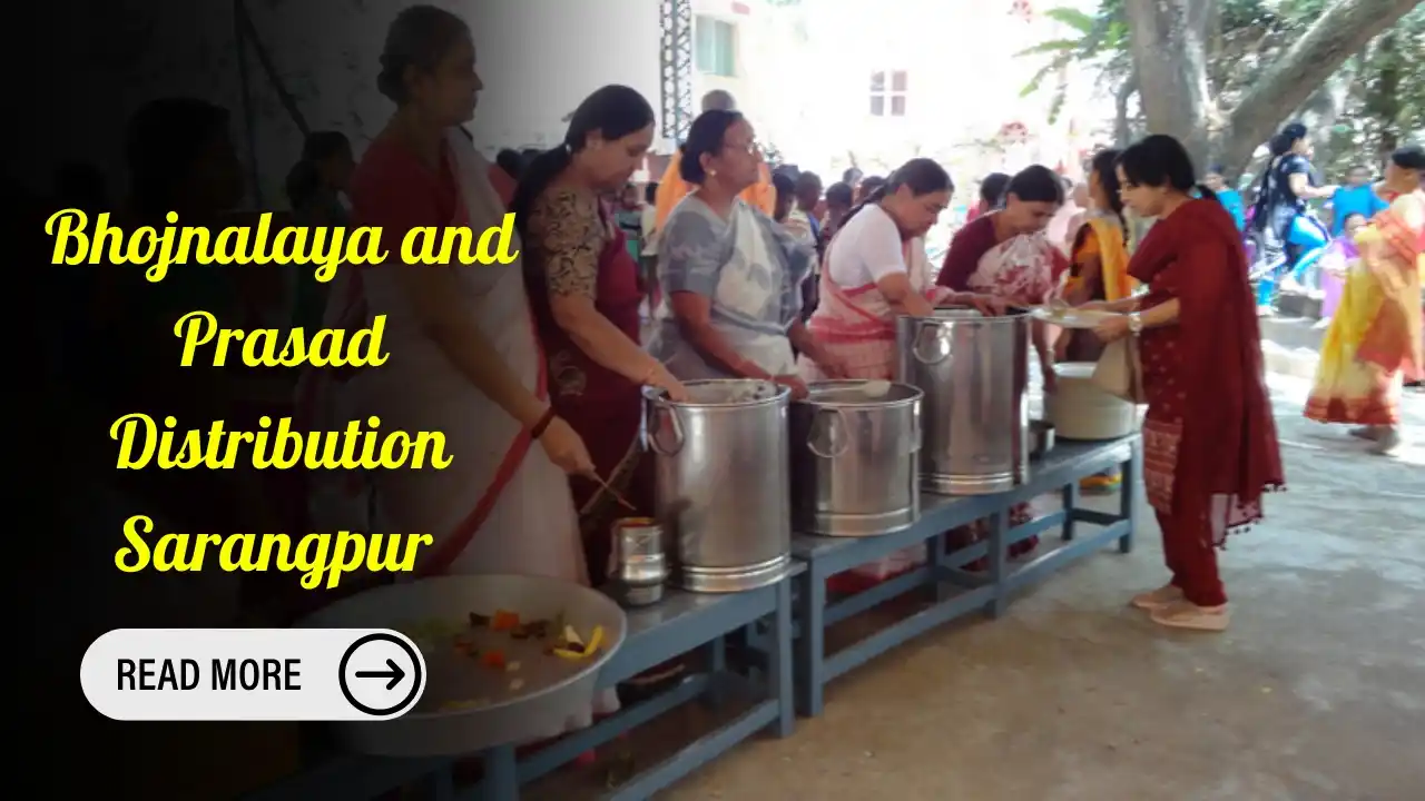 Bhojnalaya and Prasad Distribution